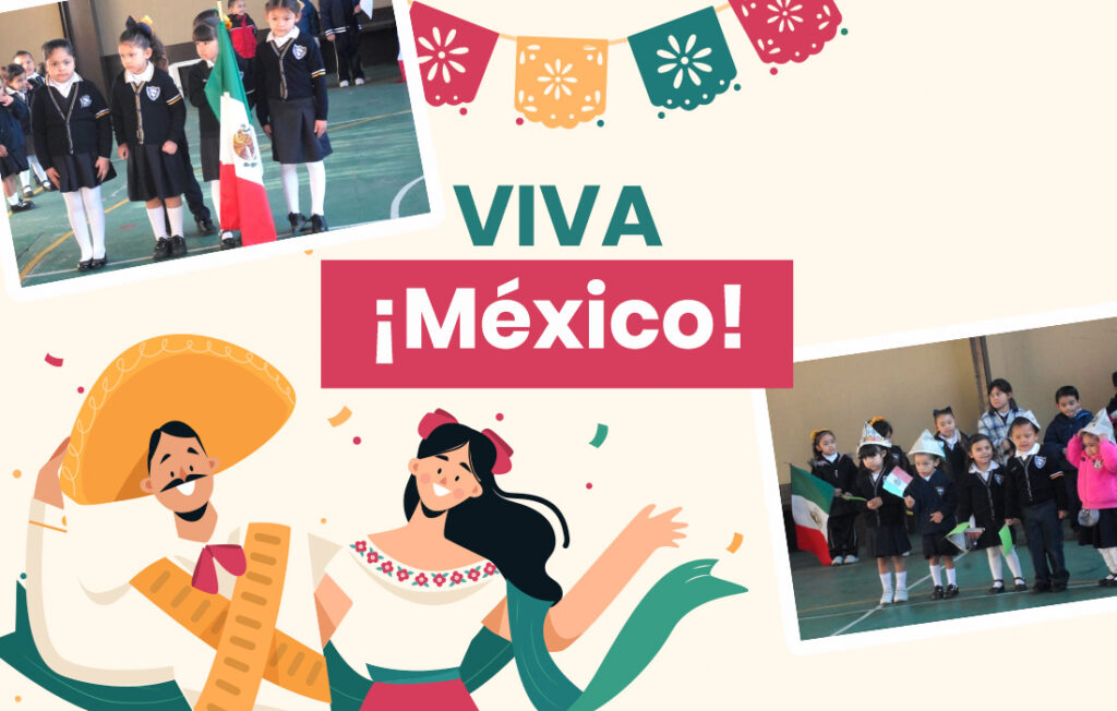 ¡Viva México! 212 años de independencia - Instituto Libertad